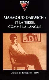 Mahmoud Darwich : et la terre comme la langue